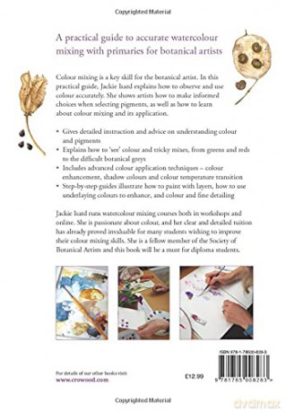 Watercolour Mixing Techniques For Botani - Jackie Isard [KSIĄŻKA]