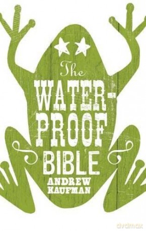 Waterproof Bible - Andrew Kaufman [KSIĄŻKA]