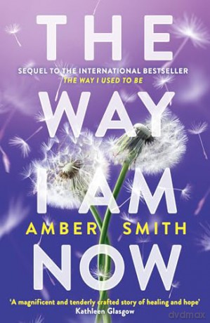 Way I Am Now - Amber Smith [KSIĄŻKA]