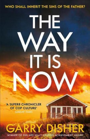 Way It Is Now - Garry Disher [KSIĄŻKA]