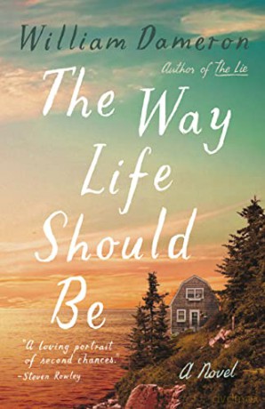 Way Life Should Be The - William Dameron [KSIĄŻKA]