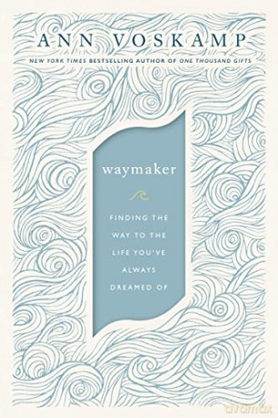 Way Maker Pb - Voskamp Ann [KSIĄŻKA]