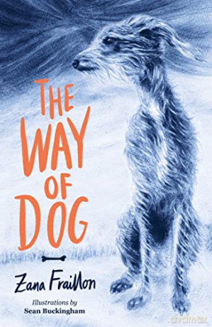 Way Of Dog - Zana Fraillon [KSIĄŻKA]
