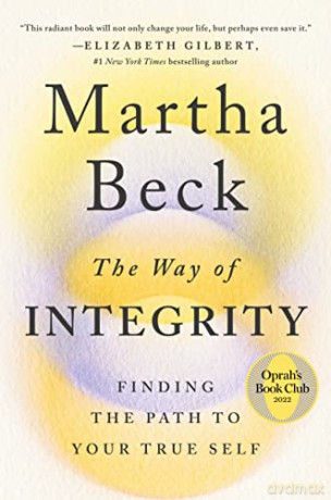 Way Of Integrity - Martha Beck [KSIĄŻKA]