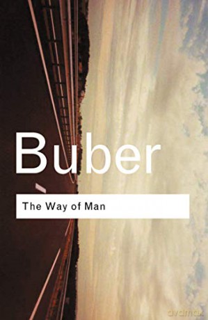 Way Of Man - Martin Buber [KSIĄŻKA]