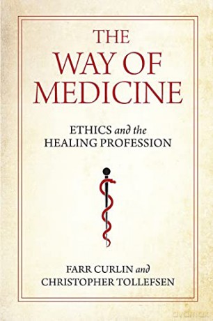Way Of Medicine - Farr Curlin [KSIĄŻKA]
