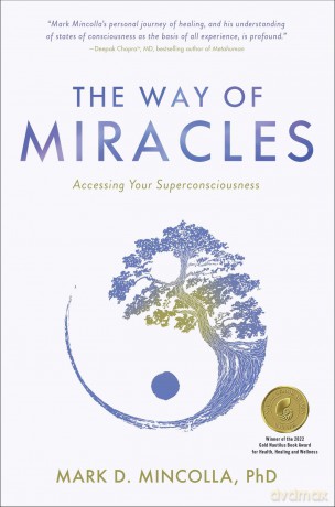 Way Of Miracles - Mark D. Mincolla [KSIĄŻKA]