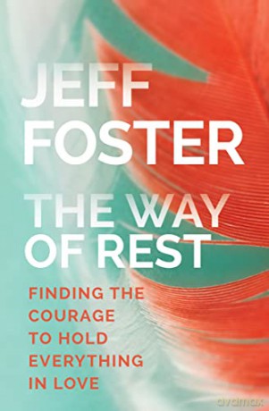 Way Of Rest The - Jeff Foster [KSIĄŻKA]