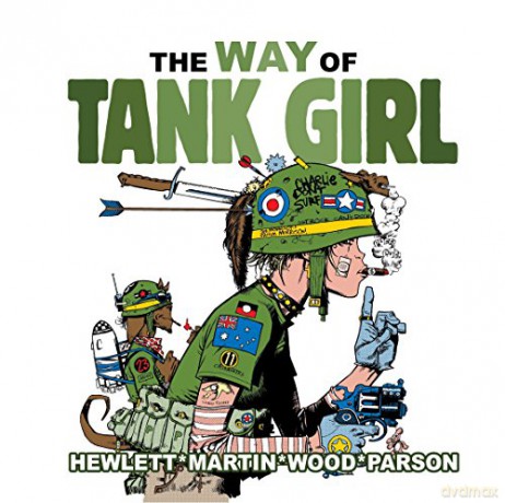 Way Of Tank Girl - Alan C Martin [KSIĄŻKA]