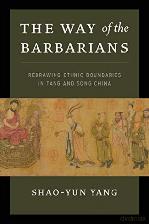 Way Of The Barbarians - Shao-Yun Yang [KSIĄŻKA]