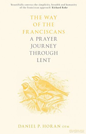 Way Of The Franciscans - Daniel Horan [KSIĄŻKA]