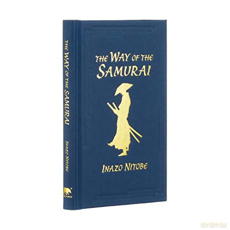Way Of The Samurai - Inazo Nitobe [KSIĄŻKA]