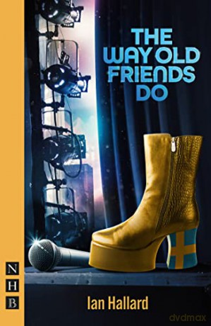 Way Old Friends Do - Ian Hallard [KSIĄŻKA]