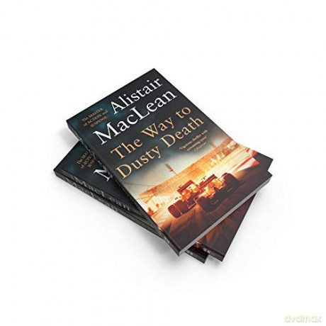 Way To Dusty Death - Alistair Maclean [KSIĄŻKA]