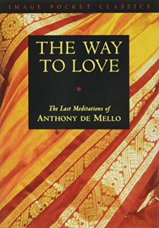 Way To Love The - Anthony De Mello [KSIĄŻKA]