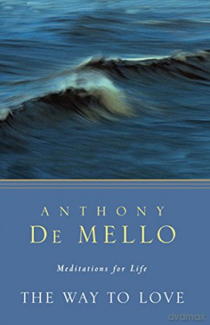 Way To Love The - Anthony De Mello [KSIĄŻKA]