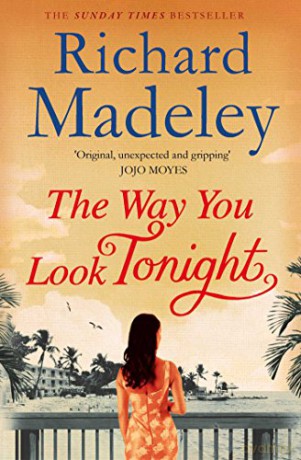 Way You Look Tonight - Richard Madeley [KSIĄŻKA]