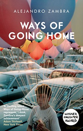 Ways Of Going Home - Alejandro Zambra [KSIĄŻKA]