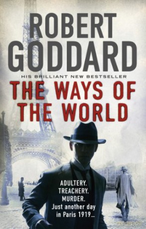 Ways Of The World - Robert Goddard [KSIĄŻKA]