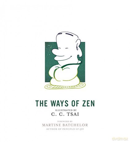 Ways Of Zen - C. C. Tsai [KSIĄŻKA]