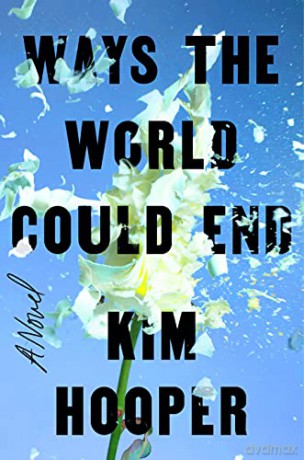 Ways The World Could End [KSIĄŻKA]