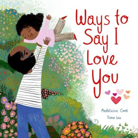 Ways To Say I Love You - Madeleine Cook [KSIĄŻKA]