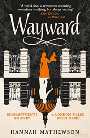 Wayward - Hannah Mathewson [KSIĄŻKA]