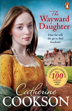 Wayward Daughter - Catherine Cookson [KSIĄŻKA]