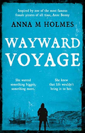 Wayward Voyage - Anna M Holmes [KSIĄŻKA]