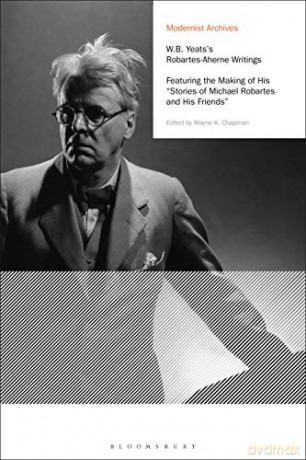 Wb Yeatss Robartesaherne Writings - Wayne K. Chapman [KSIĄŻKA]