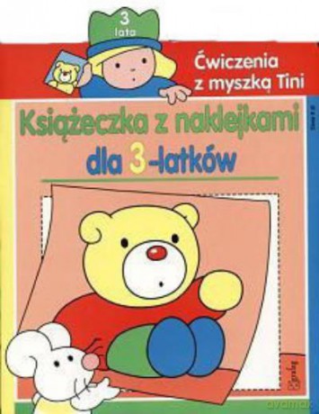 Ćwiczenia Z Myszką Tini Dla 3 Latków [KSIĄŻKA]