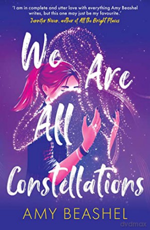 We Are All Constellations - Amy Beashel [KSIĄŻKA]