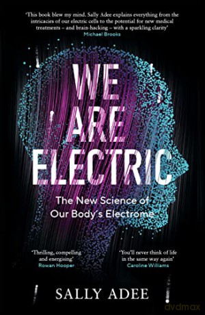 We Are Electric - Sally Adee [KSIĄŻKA]