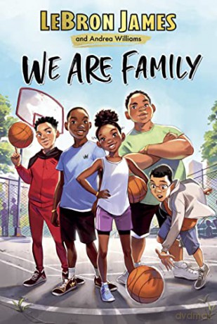 We Are Family - Lebron James [KSIĄŻKA]