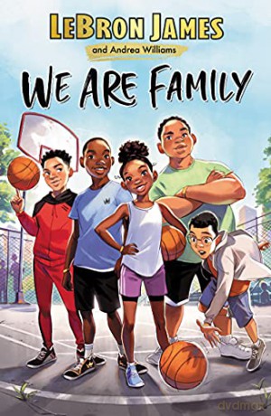 We Are Family - Lebron James [KSIĄŻKA]