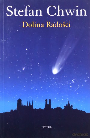 Dolina Radości - Chwin Stefan [KSIĄŻKA]