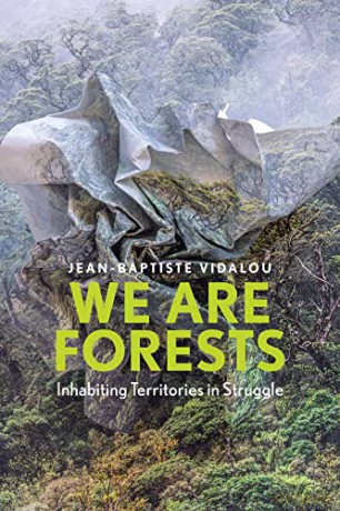 We Are Forests - Jean-B Vidalou [KSIĄŻKA]