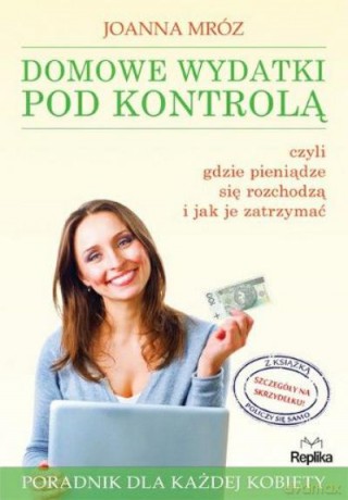 Domowe Wydatki Pod Kontrolą - Mróz J. [KSIĄŻKA]