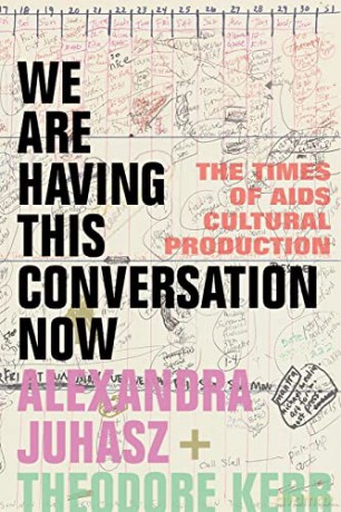 We Are Having This Conversation Now - Alexandra Juhasz [KSIĄŻKA]