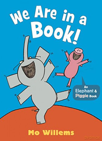 We Are In A Book - Mo Willems [KSIĄŻKA]