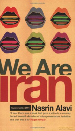 We Are Iran - Nasrin Alavi [KSIĄŻKA]
