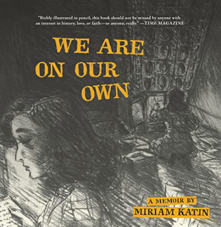 We Are On Our Own - Miriam Katin [KSIĄŻKA]
