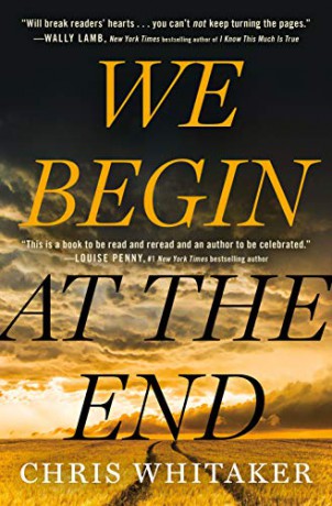 We Begin At The End - Chris Whitaker [KSIĄŻKA]