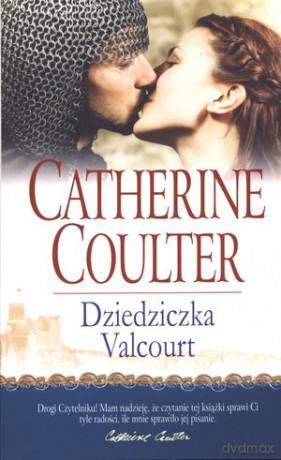 Dziedziczka Valcourt - Coulter Catherine [KSIĄŻKA]