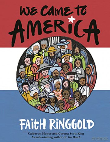 We Came To America - Faith Ringgold [KSIĄŻKA]