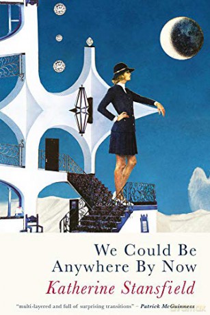 We Could Be Anywhere By Now - K Stansfield [KSIĄŻKA]