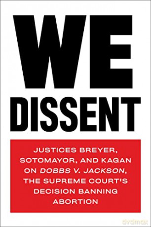 We Dissent - Stephen Breyer [KSIĄŻKA]