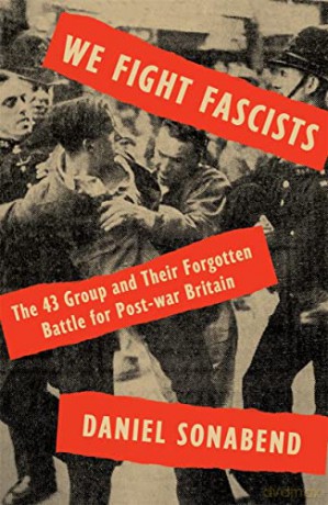 We Fight Fascists - Daniel Sonabend [KSIĄŻKA]