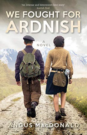 We Fought For Ardnish - Angus Macdonald [KSIĄŻKA]