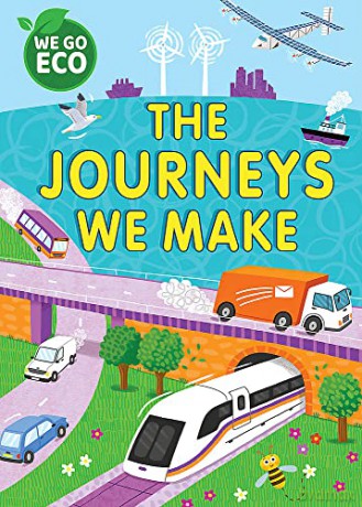 We Go Eco The Journeys We Make - Franklin Watts [KSIĄŻKA]